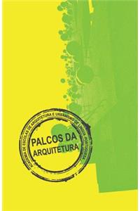 Palcos da Arquitetura