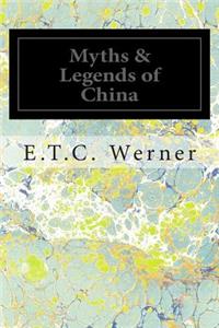 Myths & Legends of China
