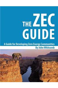 Guide for Developing Zero Energy Communities