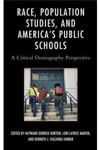 Race, Population Studies, and America's Public Schools