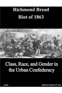 Richmond Bread Riot of 1863