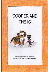 Cooper and the IG