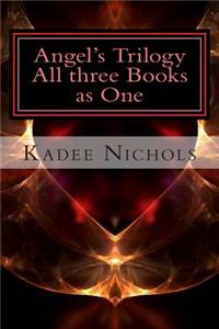 Angel's Trilogy