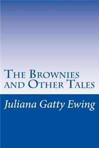 Brownies and Other Tales