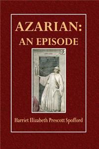 Azarian: An Episode