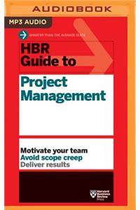 HBR Guide to Project Management
