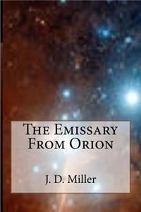 The Emissary From Orion