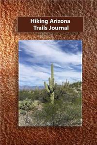 Hiking Arizona Trails Journal