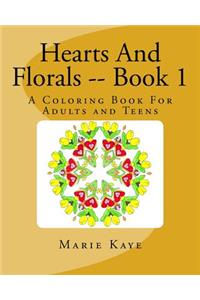 Hearts And Florals -- Book 1