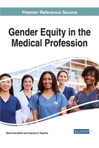 Gender Equity in the Medical Profession