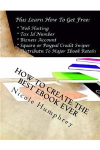 How to Create the Best eBook Ever