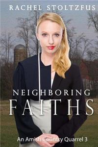 Neighboring Faiths