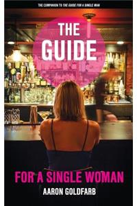 Guide for a Single Woman