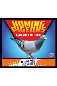 Homing Pigeons: Navigation All-Stars