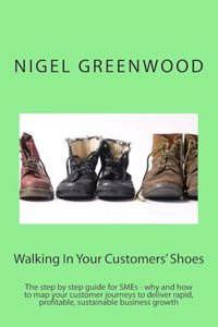 Walking In Your Customers' Shoes