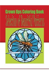 Grown Ups Coloring Book Selection of Beautiful Patterns Mandalas