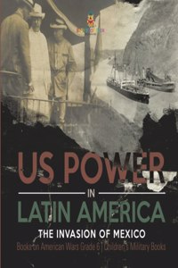 US Power in Latin America