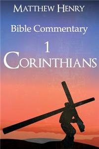 First Corinthians - Complete Bible Commentary Verse by Verse