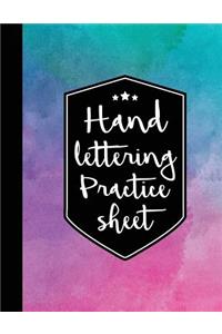 Hand Lettering Practice Sheet: 160 Pages Hand Lettering & Calligraphy Practicing