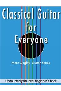 Classical Guitar for Everyone