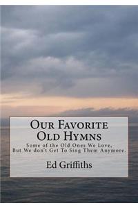 Our Favorite Old Hymns