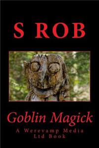 Goblin Magick