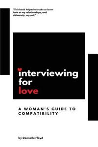 Interviewing For Love