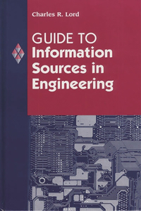 Guide to Information Sources in Engineering