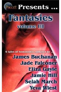 Phaze Fantasies, Volume III