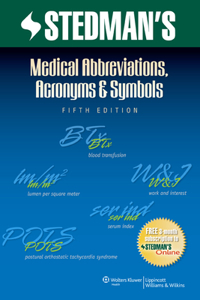 Stedman's Medical Abbreviations, Acronyms & Symbols