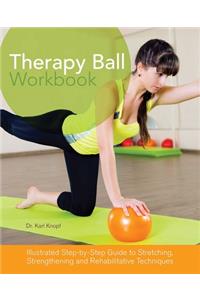 Therapy Ball Workbook