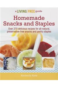 Homemade Snacks and Staples