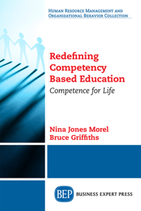 Redefining Competency Based Education