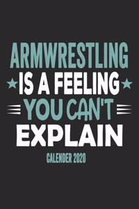 Armwrestling Is A Feeling You Can't Explain Calender 2020