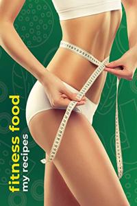 Fitness Food