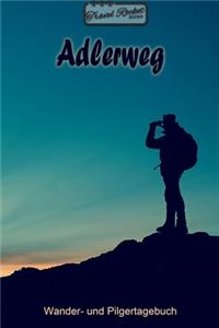 TRAVEL ROCKET Books Adlerweg Wander- und Pilgertagebuch
