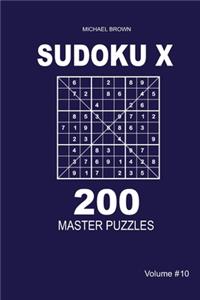 Sudoku X - 200 Master Puzzles 9x9 (Volume 10)