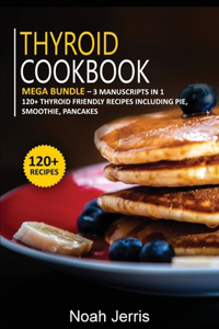 Thyroid Cookbook