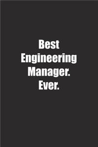 Best Engineering Manager. Ever.