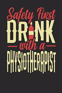 Safety First Drink With A Physiotherapist