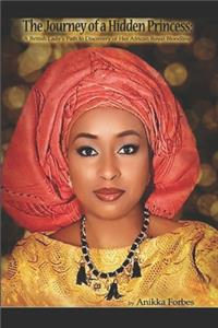 The Journey of a Hidden Princess