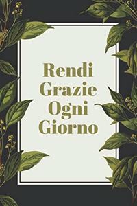 Rendi Grazie Ogni Giorno