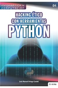 Hacking ético con herramientas Python