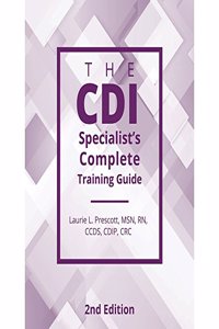 The CDI Specialist's Complete Training Guide