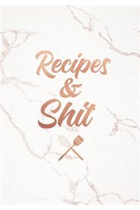 Recipes & Shit
