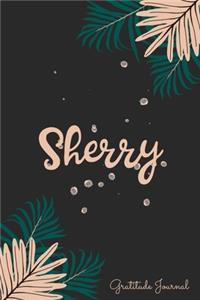 Sherry Gratitude Journal