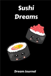 Sushi Dreams