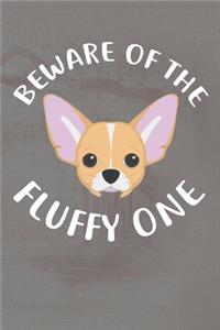 Beware Of The Fluffy One Notebook Journal