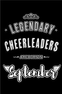 Legendary Cheerleaders are born in September