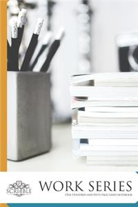 Work Series One Hundred and Fifty page lined Notebook